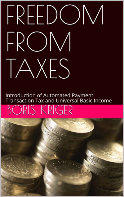 Аудиокнига Кригер Борис - Freedom from taxes